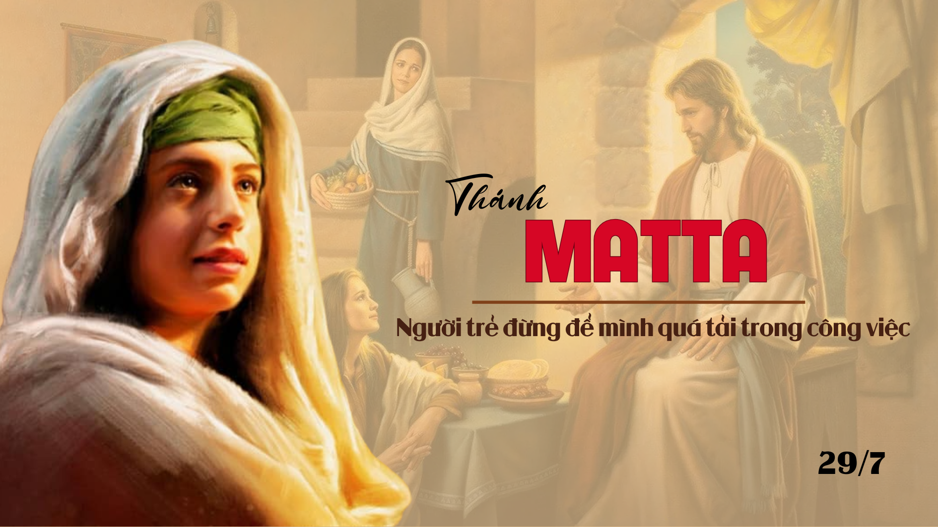 Ngày 29/7 - Thánh nữ Matta